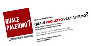 QUALE PROGETTO PER PALERMO?